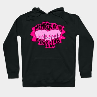 Bad Ass Babes Hoodie